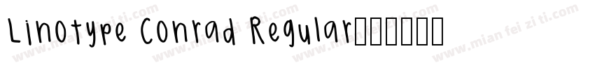 Linotype Conrad Regular字体转换